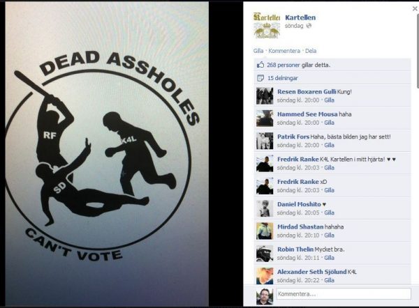 "Kuolleet kusipäät eivät äänestä." RF:n murhapropagandaa Ruotsidemokraattien äänestäjiä vastaan.